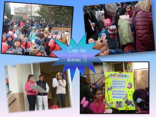 Caps ben
divertits !!
 