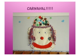 CARNAVAL!!!!!
 