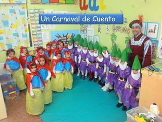 Un Carnaval de Cuento