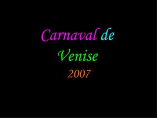 Carnaval   de   Venise   2007 