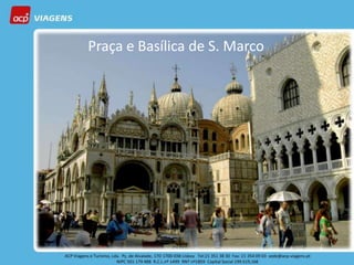 CARNAVAL
   Praça e Basílica de S. Marco
   EM
 VENEZA




                         Viagem exclusiva ACP Viagens
                         19 a 25 Fevereiro 2012
 