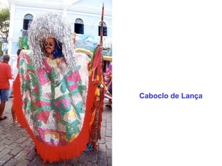 Caboclo de Lança