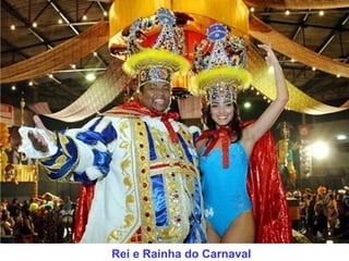 Rei e Rainha do Carnaval