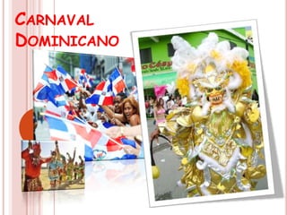 Carnaval Dominicano 