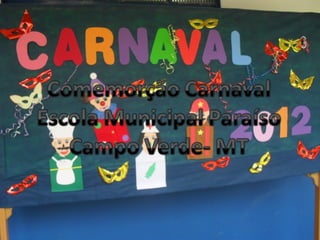 Carnaval escola paraiso