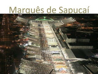 Marquês de Sapucaí
 