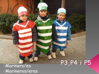 ·Mariners/es ·Marineros/eras 