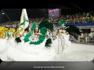 Escola de Samba Mancha Verde