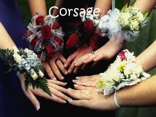 Corsage