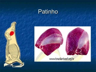 Patinho
 