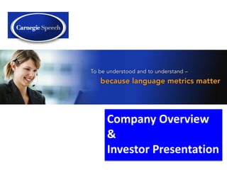 Company Overview
&
Investor Presentation
 