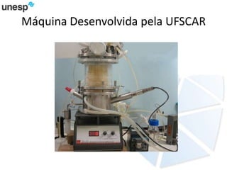 Máquina Desenvolvida pela UFSCAR
 