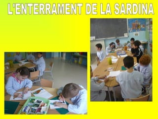 L'ENTERRAMENT DE LA SARDINA 