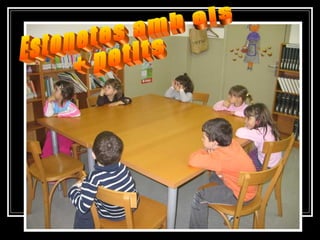 Estonetes amb els + petits 