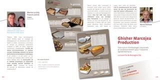 «Nous avions déja commencé à              Capex, dont l’aide est précieuse :
                                                                                                travailler notre projet avant d’être      c’est la complémentarité des compé-
                                                                                                épaulés par Marion Le Joly et Franck      tences de tous ces partenaires qui
                                                                                                Lamiré de Créativ : un brevet avait été   nous fait avancer efficacement. Avec
                                       marion le joly                                           déposé, et un plan de développement       notre chef d’atelier, Franck Lamiré suit
                                       Franck lamiré                                            réalisé. Avec leur aide, nous avons       notre projet d’industrialisation. De son
                                       Créativ,                                                 réellement conçu une stratégie            côté, Marion Le Joly est en charge d’une
                                       Rennes (35)                                              pour l’entreprise. Ils ont dégagé le      partie du dossier de financement : en
                                                                                                terrain, et nous ont éclairés sur les     portant à notre connaissance les aides
                                                                                                démarches à réaliser afin que notre       auxquelles nous pouvons prétendre,
                                                                                                projet aboutisse. Nous travaillons        elle nous aide à lever des fonds pour         hervé Pelhate
                                                                                                également avec CGP Expert et              continuer l’aventure. Nous avons              Le dirigeant
                                                                                                                                          d’ores et déjà obtenu une aide Oséo.«
       Contact : 02 99 23 89 00
       mlejoly@ceei-creativ.asso.fr,
       flamire@ceei-creativ.asso.fr



                                                                                                                                                 Ghisher Marcojea
       «Depuis 2008, nous accompagnons
       Hervé Pelhate dans sa stratégie de
       développement, en partenariat avec CGP
       Expert et Capex. L’entreprise a éco-conçu
       et breveté un contenant alimentaire
                                                                                                                                                 Production
       composé à 100% de fibres végétales,
       entièrement biodégradable. Au-delà des
                                                                                                                                                 Fabrication d’emballages industriels
       atouts environnementaux, ce nouveau                                                                                                       et conditionnement pour l’industrie
       concept d’emballage présente de bonnes                                                                                                    agroalimentaire
       performances économiques et techniques,
       il est promis à un bel avenir sur les                                                                                                     La Guerche de Bretagne (35)
       marchés qu’il adresse. Nous aidons donc
       Hervé Pelhate dans la construction de         les coups de pouce :
       la viabilité économique et industrielle       • 2010 : aide Oséo
       d’une nouvelle activité valorisant ce
       concept “vert”, innovant en termes            • 2010 : Trophée Crisalide éco-activités
                                                                                                                                                                            s
       de procédé de fabrication comme de              décerné par la Caisse des dépôts et
                                                                                                                                                                 14 s alarié
                                                       consignations.                                                                                 Effectif :
       produits finis.«
                                                                                                                                                             10 : 3
                                                                                                                                                                   M€
                                                                                                                                                                                   0
                                                                                                                                                       CA 20                6 08 6
                                                                                                                                                              ct : 0 2 99 9
                                                                                                                                                        Conta                   n.com
                                                                                                                                                                        ffusio
                                                                                                                                                               .gh-di
22 ]                                                                                                                                                     www                                            [ 23
 