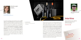 blandine lagain
                               Breizpack,
                               Quimper (29)




                                                                                                                                                                                                      jean michel giraud
                                                                                                                                                                                                      Co-dirigeant

       Contact : 02 98 10 02 00
       blandine.lagain@breizpack.net




                                                                                                                                                                                   Into-Vino
       «La société nouvellement créée souhaitait trouver un embal-                                                                                                                 Vente à distance de coffrets
       lage pour un kit de dégustation de vin vendu par internet. Il                                                                                                               dégustation de vins et
                                                                            le coup de pouce :                  «Nous cherchions à créer un emballage spécifique pour le
       fallait que ce coffret soit adapté au transport de 4 bouteilles,
                                                                            • PRDI pour la mise au point d’un
                                                                                                                transport des bouteilles de vin : il devait être costaud et        de vins en détail.
       lourdes et fragiles, par les services de livraison. Marion Giraud,
                                                                                                                léger en même temps, avec un beau design. Sur les conseils
       dirigeante de Into Vino, souhaitait qu’il soit également               packaging
                                                                                                                de l’association Entreprendre au Féminin, ma fille Marion a        Gouesnou (29)
       vecteur de sa marque et attractif. Elle voulait enfin qu’il soit
                                                                                                                approché Blandine Lagain de Breizpack. Grâce à elle, nous
       réutilisable. Deux prestataires sont intervenus : un designer,
                                                                                                                avons pu parler de nos besoins à un spécialiste de l’emballage ;
       que la dirigeante connaissait, et un fabricant de moules en
                                                                                                                elle nous a mis en relation avec un professionnel pour la
       polystyrène, qu’elle a choisi parmi les membres du réseau
                                                                                                                production. Ensuite, nous avons créé une petite équipe avec
       Breizpack, dans lequel elle a trouvé des contacts fiables et
                                                                                                                le designer que nous souhaitions voir travailler sur notre
       de proximité. L’aide financière accordée à l’entreprise lui a
                                                                                                                projet et sorti des ébauches. Nous avons aujourd’hui un
       permis de faire les choses correctement dès le départ de
                                                                                                                emballage qui nous convient parfaitement. Blandine Lagain
       son activité, sans avoir à avancer une somme conséquente
                                                                                                                nous a également permis d’obtenir des aides financières à               tif : 1
       qu’elle n’a pas encore puisqu’elle débute. Tout s’est fait très                                                                                                             Effec
                                                                                                                l’innovation : c’est elle qui nous a poussés à les demander, on            10 : N
                                                                                                                                                                                                  C             7
       rapidement, puisque l’accord d’obtention de la PRDI est                                                                                                                      CA 20                9-20-9
                                                                                                                n’y croyait pas ! On essaie à présent de renvoyer l’ascenseur,
                                                                                                                                                                                           ct : 0 6-20-1
       donné en 15 jours.«
                                                                                                                                                                                     Conta                   o.com
                                                                                                                                                                                                      to-vin
                                                                                                                en parlant de Breizpack autour de nous ou, lorsqu’on nous le
                                                                                                                                                                                             ct@in
                                                                                                                                                                                      conta
                                                                                                                demande, en acceptant de témoigner auprès d’étudiants pour                                     m
                                                                                                                                                                                                       ino.co
                                                                                                                expliquer notre démarche entreprenariale.«                                    .i nto-v
                                                                                                                                                                                       www
24 ]                                                                                                                                                                                                                   [ 25
 