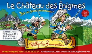 Adultes (+12ans) :
12 € au lieu de 14 €
De 4 à 12 ans :
9 € au lieu de 11 €
25
 