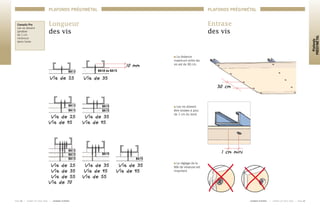 P A G E 2 4 	 I 	 C A R N E T D E P O S E 2 0 0 8 	 I 	 L A F A R G E P L Â T R E S
PLAFONDS PRÉGYMÉTAL
	 L A F A R G E P L Â T R E S 	 I 	 C A R N E T D E P O S E 2 0 0 8 	 I 	 P A G E 2 5
Plafonds
PRÉGYMÉTAL
PLAFONDS PRÉGYMÉTAL
Longueur
des vis
BA13
Vis de 25
BA18 ou BA15
Vis de 35
BA13
Vis de 25
Vis de 45
Vis de 35
Vis de 45
BA13
BA15
BA15
BA13
Vis de 25
Vis de 35
Vis de 55
Vis de 70	
Vis de 35
Vis de 45
Vis de 55
BA13
BA15
BA13
Vis de 35
Vis de 45
BA15
Conseils Pro
Les vis doivent
pénétrer 	
de 1 cm 	
minimum 	
dans l’acier.
Entraxe
des vis
La distance
maximum entre les
vis est de 30 cm.
30 cm
Les vis doivent
être vissées à plus
de 1 cm du bord.
Le réglage de la
tête de visseuse est
important.
1 cm mini
10 mm
 
