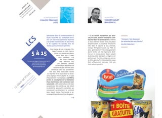 Effectif : 50 
CONTACT 02 98 96 46 36 
lcs.logistic@wanadoo.fr 
www.lcs-logistique.com 
Mellac (29) 
LCS 
Le chef d’entreprise 
Philippe Trousset 
(LCS) 
Spécialisée dans le conditionnement à 
façon, la société LCS souhaitait conce-voir 
une machine capable de répondre 
à la variété des demandes de ses clients 
et de suppléer les salariés dans les 
tâches particulièrement pénibles. 
Pour mener à bien ce projet, Phi-lippe 
Trousset, le chef d’entre-prise, 
s’est tourné vers Breiz-pack, 
avec qui il avait 
déjà collaboré. « Le 
but était d’obtenir 
une machine qui, 
par exemple, gérerait 
l’orientation des boîtes de 
conserve ou des verrines pour 
constituer des lots promotion-nels 
sous film rétractable neutre 
5 à 15 
En pourcentage, la baisse des tarifs 
ou imprimé et les superposer si néces-saire, 
explique Thierry Varlet. Or, ce type 
d’équipement n’existait pas. » La PRDI a 
permis la conception et la réalisation 
d’une machine qui est maintenant opé-rationnelle. 
« Elle est d’ailleurs très bien 
acceptée par les salariés car elle réduit 
la pénibilité, poursuit le conseiller, qui 
connaissait parfaitement le contexte 
dans lequel évolue l’entreprise et ac-compagne 
régulièrement son dirigeant. 
Le conseiller 
Thierry Varlet 
(Breizpack) 
Un nouvel équipement qui pour-rait, 
en outre, amener l’entreprise à em-baucher 
dans les années à venir. « Même 
si nous sommes encore dans une phase 
d’optimisation, la machine fonctionne 
très bien et répond à nos attentes, 
indique Philippe Trousset. La PRDI, et 
plus généralement l’accompagnement 
de M. Varlet, ont été importants. D’ail-leurs, 
si ce réseau existe depuis autant 
de temps, c’est bien qu’il est légitime et 
performant. Pour les entreprises comme 
la nôtre, qui souffrent toujours de ne pas 
être suffisamment connues, c’est une 
vraie valeur ajoutée. » 
que devrait entraîné 
le nouvel équipement 
de l’entreprise LCS. 
le coup de pouce 
PRDI pour le financement 
de la conception et de la réalisation 
d’une machine 
“Innover c’est devancer 
les attentes de ses clients.” 
Pilippe Tro usset 
26 27 
 