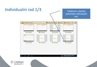 Individualni rad 1/3 
Odabirom učenika pokrećete individualni rad.  