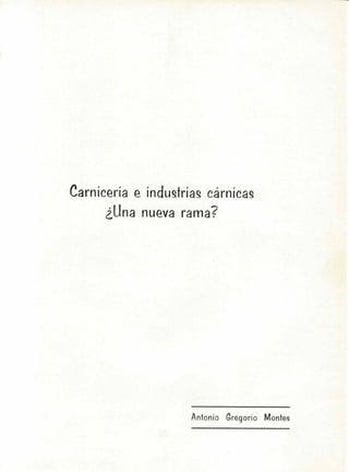 Carnicería e industrias cárnicas, ¿una nueva rama?.pdf