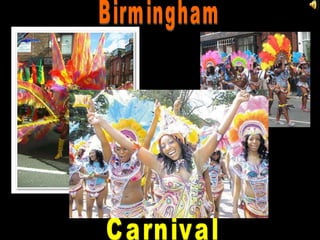 Birmingham  Carnival 