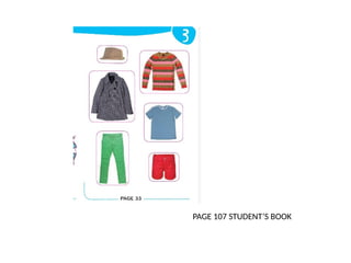 PAGE 107 STUDENT’S BOOK
 