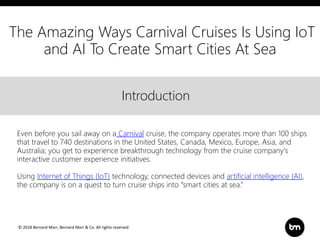 The Amazing Ways Carnival Cruises Is Using IoT and AI To Create Smart Cities At Sea