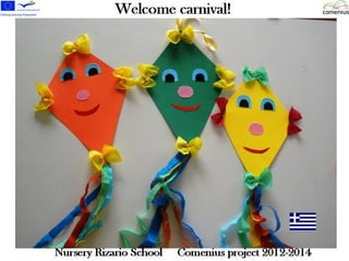 Carnival event in nursery rizario school