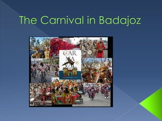 TheCarnival in Badajoz