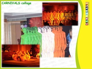 CARNIVALS collage
 