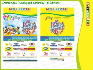 CARNIVALS “Unplugged Saturday”-5 Editions
 