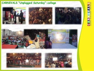 CARNIVALS “Unplugged Saturday”-collage
 