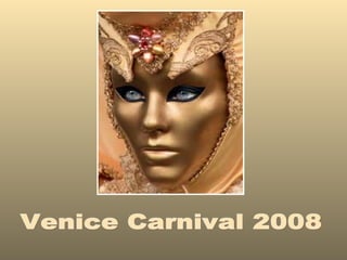 Venice Carnival 2008 