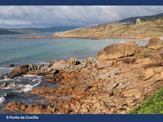 9-Punta da Cruciña
 