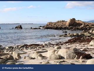 17-Punta e praia dos Carballiños
 