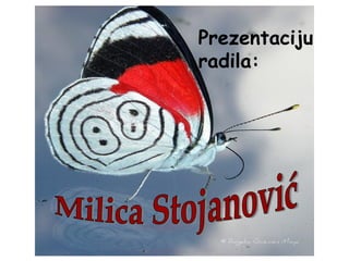 Prezentaciju
radila:
 