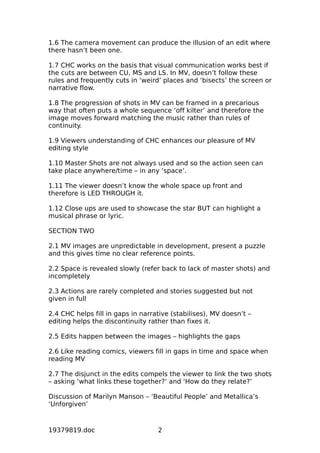 1.6 The camera movement can produce the illusion of an edit where
there hasn’t been one.
1.7 CHC works on the basis that v...