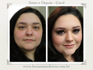 Antes e Depois - Carol




www.lucianamedeiros.com.br
 