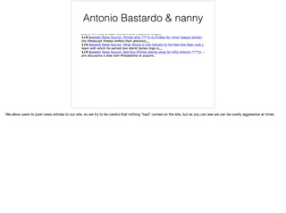 Antonio Bastardo & nanny
We allow users to post news articles to our site, so we try to be careful that nothing “bad” comes on the site, but as you can see we can be overly aggressive at times
 