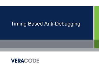 Timing Based Anti-Debugging
