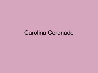 Carolina Coronado 
