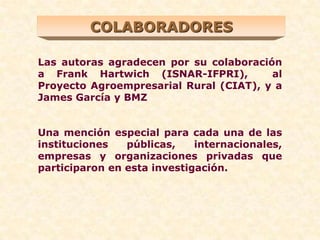 Caso 1: Formando alianzas publico-privadas para la innovación agrícola