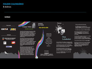FOLDER CALENDÁRIO
5 dobras
VERSO
 