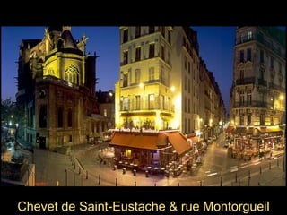 Chevet de Saint-Eustache & rue Montorgueil
 