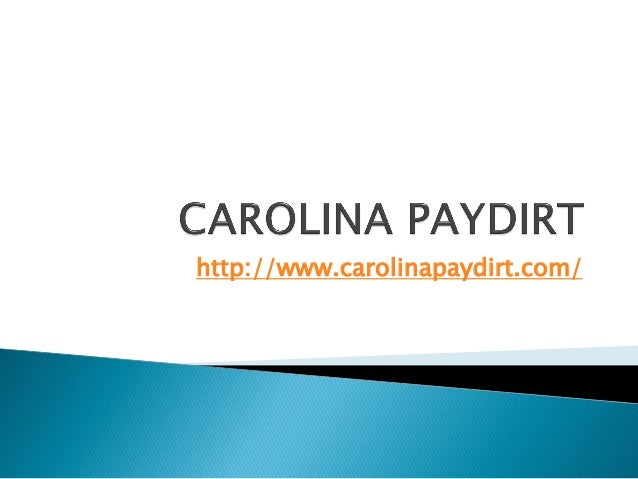 carolina paydirt