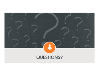 QUESTIONS?
 