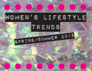 Women's Spring/Summer 2015