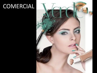 COMERCIAL
 