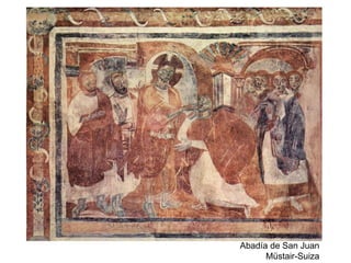 Abadía de San Juan
Müstair-Suiza
 